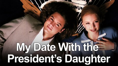 My Date with the President's Daughter