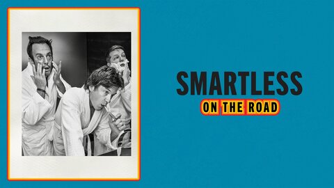 SmartLess: On the Road