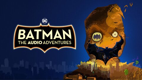 Batman: The Audio Adventures