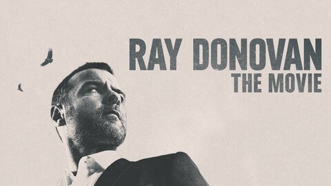 Ray Donovan: The Movie