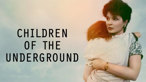 Children of the Underground