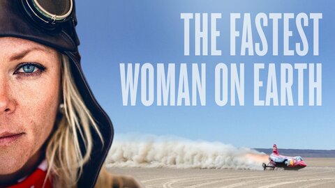 The Fastest Woman on Earth