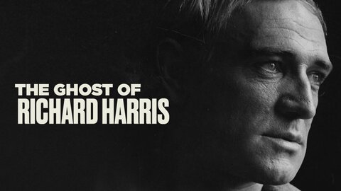 The Ghost of Richard Harris