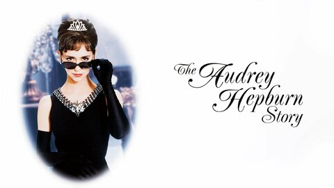 The Audrey Hepburn Story