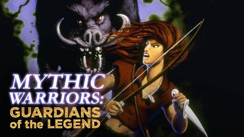 Mythic Warriors: Guardians of the Legend