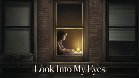 Look Into My Eyes (2024)