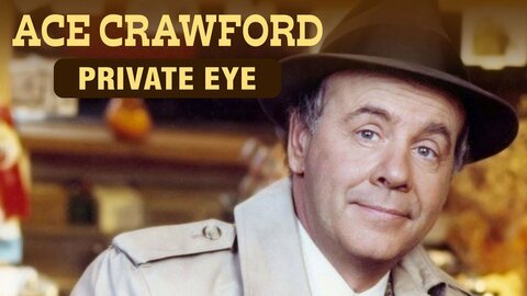 Ace Crawford, Private Eye