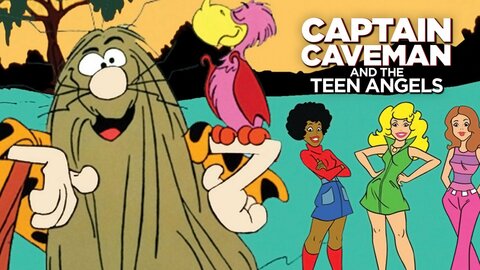 Captain Caveman and the Teen Angels