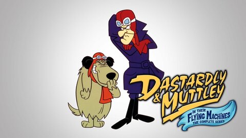 Dastardly and Muttley in Their Flying Machines