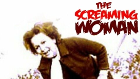 The Screaming Woman