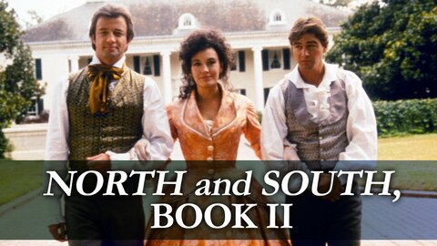 North and South, Book II