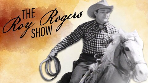 The Roy Rogers Show