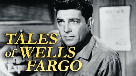 Tales of Wells Fargo