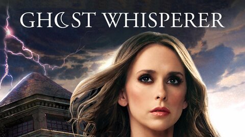 Ghost Whisperer