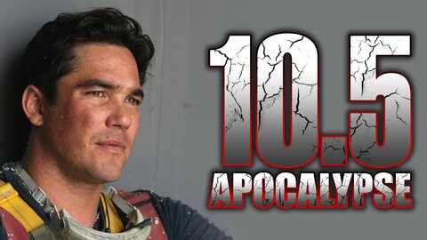 10.5: Apocalypse