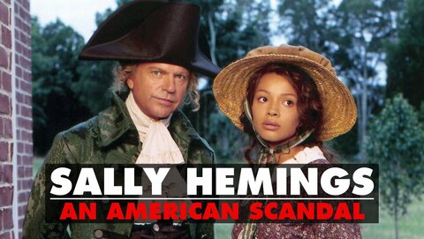 Sally Hemings: An American Scandal