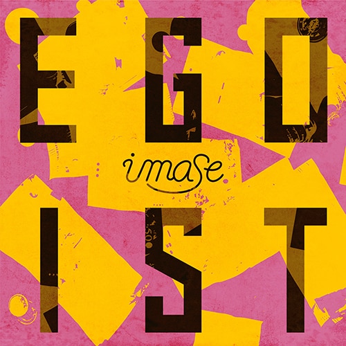 imase「EGOIST」（配信）