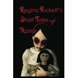 Regina's tales of horror