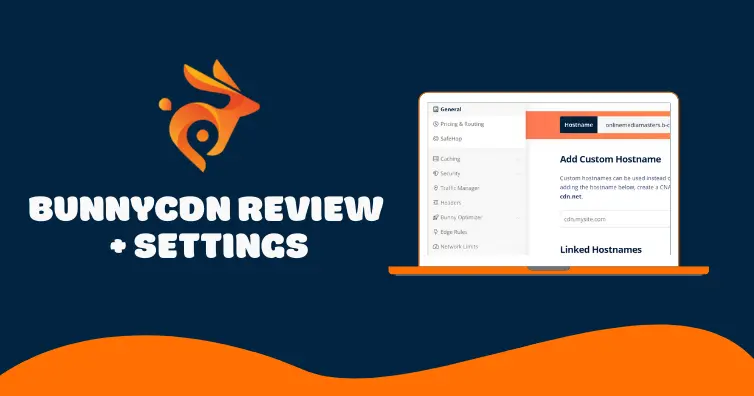 Bunnycdn review settings