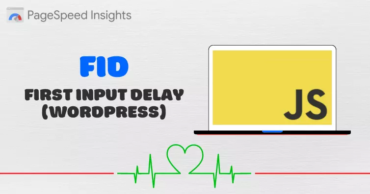 First input delay