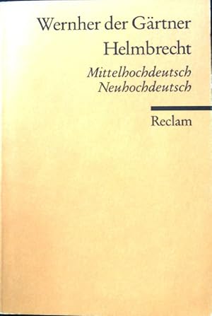 Bild des Verk�ufers f�r Helmbrecht : mittelhochdeutsch. Reclams Universal-Bibliothek ; Nr. 9498 zum Verkauf von books4less (Versandantiquariat Petra Gros GmbH & Co. KG)