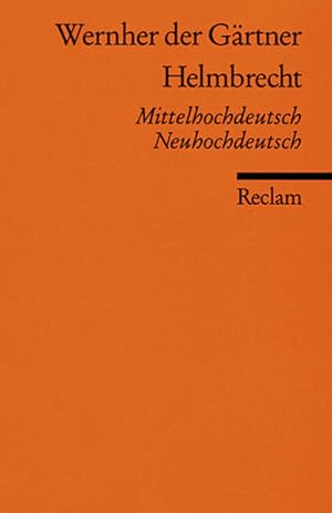 Bild des Verk�ufers f�r Helmbrecht: Mittelhochdt. /Neuhochdt. (Reclams Universal-Bibliothek) zum Verkauf von B�cherbazaar