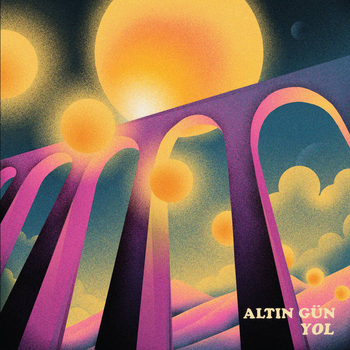 ALTIN G�N - Yol