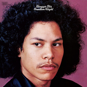 SHUGGIE OTIS - Freedom Flight