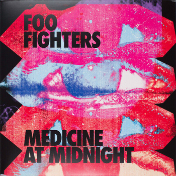 FOO FIGHTERS - Medicine At Midnight