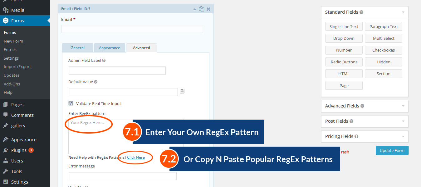 Type RegEx OR Choose from given patterns.
