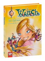 W.I.T.C.H. Часть 2. Месть Нериссы. Том 2