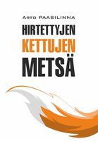 Hirtettyjen Kettujen Metsa