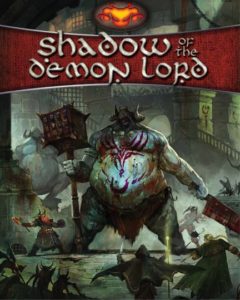 Shadow of the Demon Lord RPG Shadow of the Demon Lord RPG