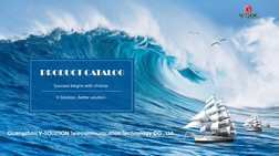 Guangzhou V-SOLUTION Telecommunication Technology CO., Ltd
PRODUCT CATALOG
Success begins with choice.
V-Solution, Better sol