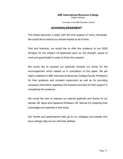 ACKNOWLEDGEMENT
This thesis becomes a reality with the kind support of many individuals.
We would like to extend our sincere