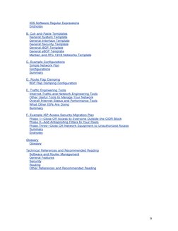 9
IOS Software Regular Expressions
Endnotes
B. Cut-and-Paste Templates
General System Template
General