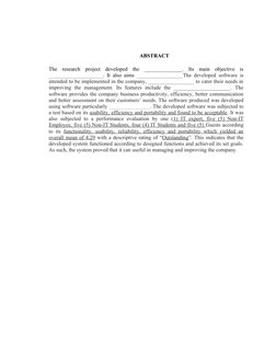 ABSTRACT
The research project developed the ______________. Its main objective is
____________________. It also aims