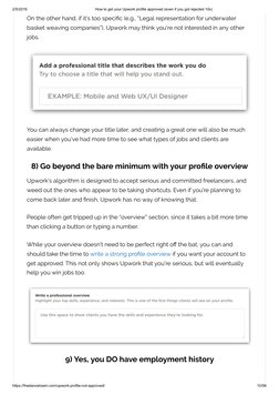 2/5/2019
How to get your Upwork profile approved (even if you got rejected 10x)
https://freelancetowin.com/upwork-profile-not