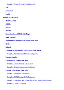 Example – Reboot the Router Using Netwatch
Ping
Traceroute
Profile
Chapter 15 – Wireless
Wireless Theory
802.11b
802.11g
802.