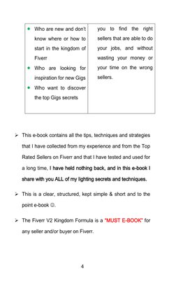 4
This e-book contains all the tips, techniques and strategies
that I have collected from my experience and