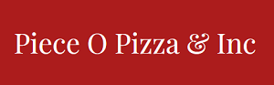 Piece O' Pizza & Inc logo