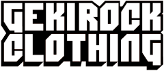 ロックファッション・バンドグッズのGEKIROCK CLOTHING