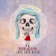 SPILL ALBUM REVIEW: DRIVING MRS. SATAN – LATE EVER AFTER Driving Mrs. Satan
