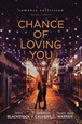 chance of loving you