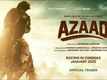 Azaad - Official Teaser