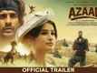 Azaad - Official Trailer