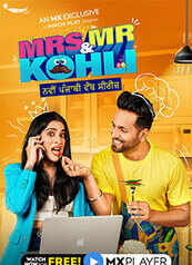 Mrs. & Mr. Kohli - An MX Exclusive Series Mrs. & Mr. Kohli - An MX Exclusive Series