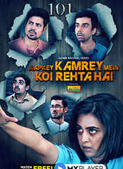 Aapkey Kamrey Mein Koi Rehta Hai - An MX Original Series Aapkey Kamrey Mein Koi Rehta Hai - An MX Original Series