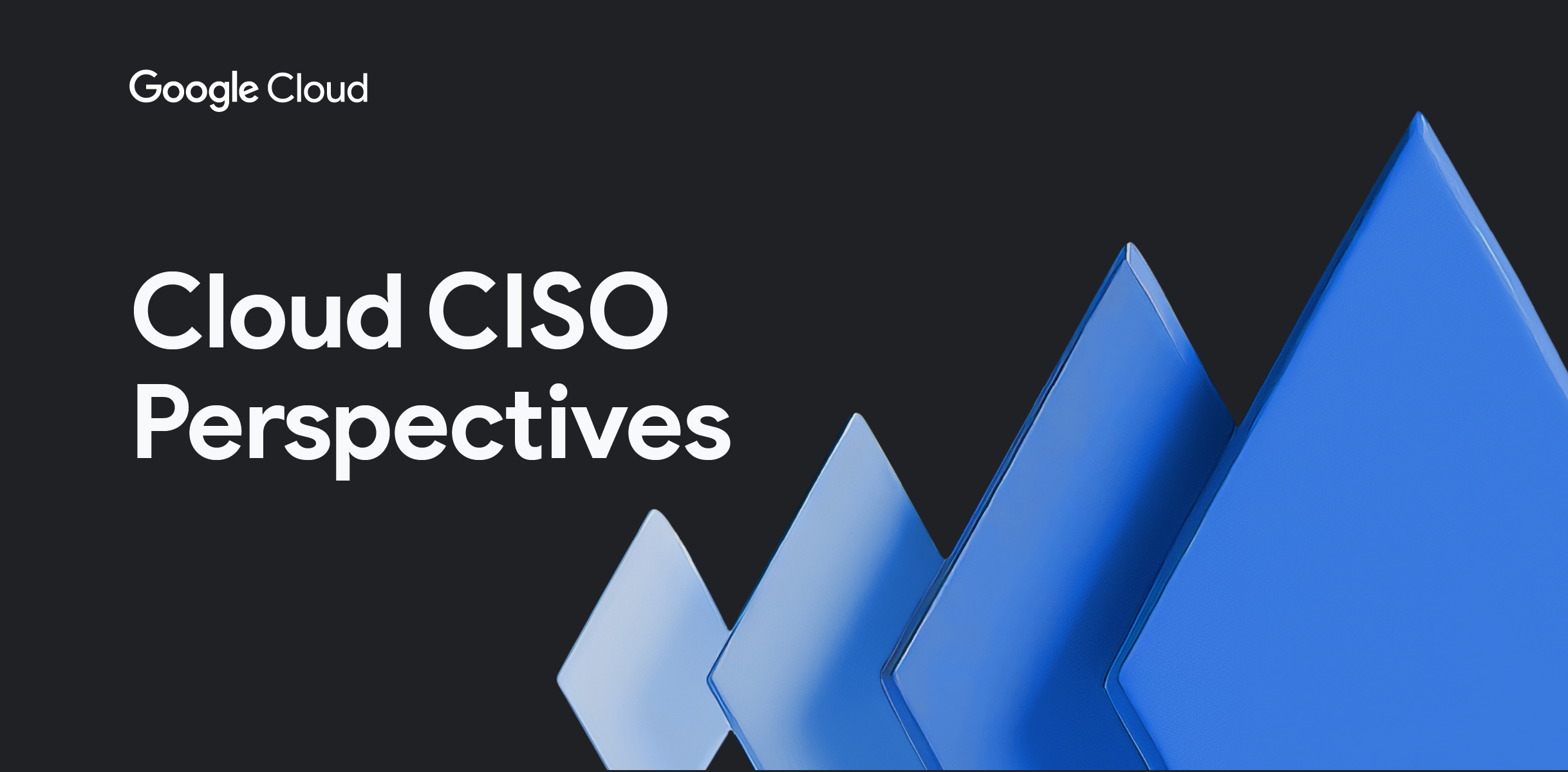 https://storage.googleapis.com/gweb-cloudblog-publish/images/Cloud_CISO_Perspectives_header_4_Blue.max-2500x2500.png