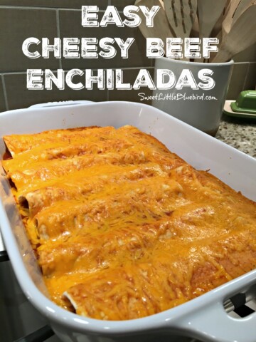 EASY CHEESY BEEF ENCHILADAS ( 4 INGREDIENTS) - Sweet Little Bluebird